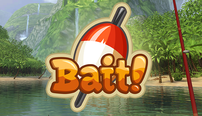 Bait!